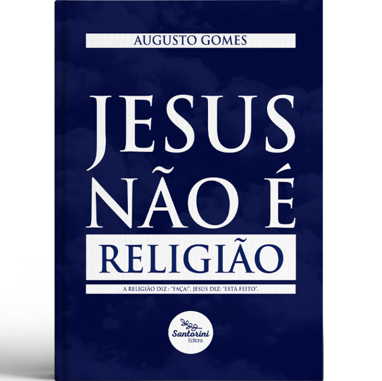 Jesus não é Religião – Livraria Santorini